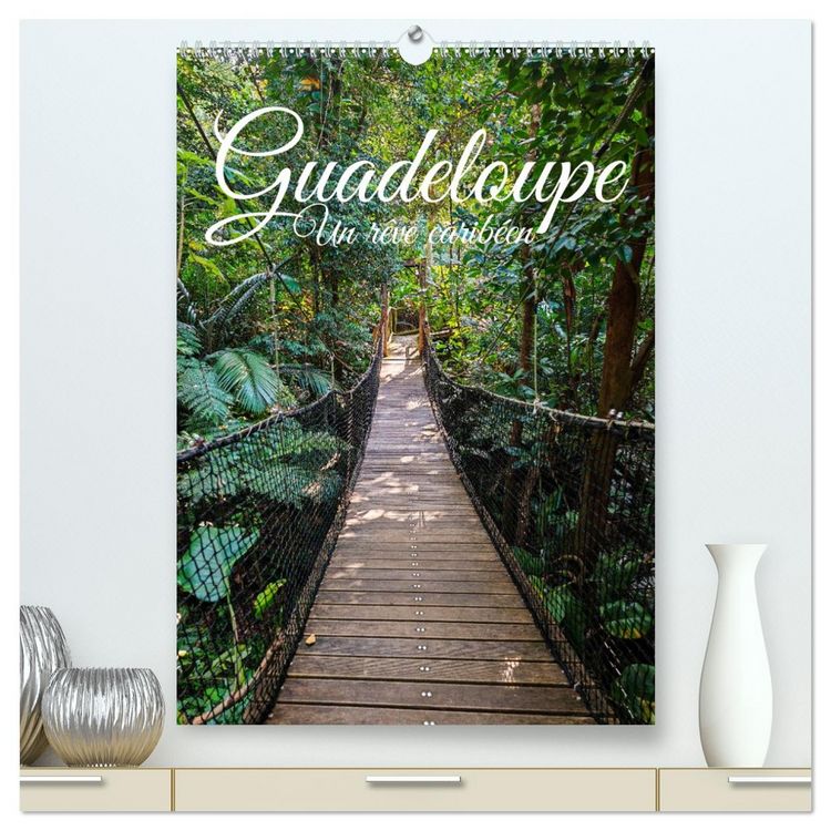 Produktbild: Guadeloupe - Un r&ecirc;ve carib&eacute;en (Calendrier mural 2026 DIN A2 horizontal) calendrier de bureau
