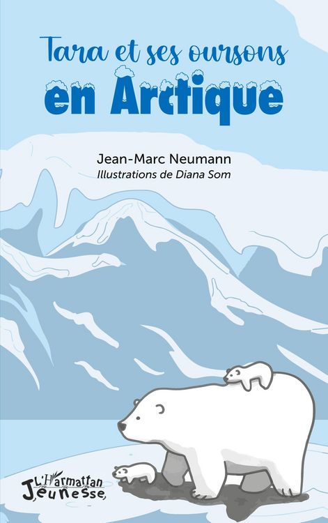 Produktbild: Tara et ses oursons en Arctique