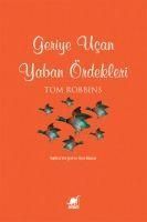 Produktbild: Geriye Ucan Yaban &Ouml;rdekleri