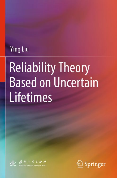 Produktbild: Reliability Theory Based on Uncertain Lifetimes