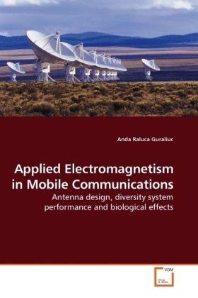 Produktbild: Guraliuc, A: Applied Electromagnetism in Mobile Communicatio