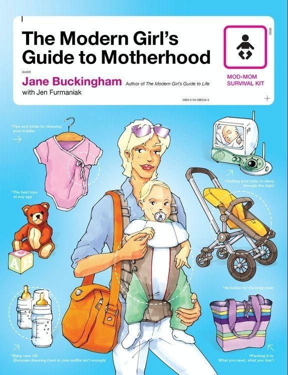 Produktbild: The Modern Girl's Guide to Motherhood