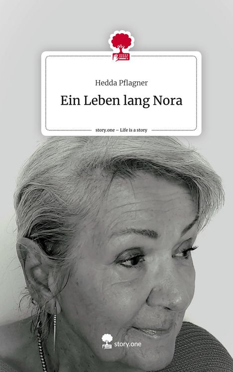 Produktbild: Ein Leben lang Nora. Life is a Story - story.one