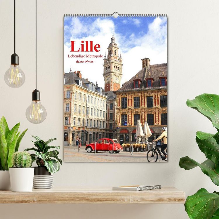 Produktbild: Lille - Lebendige Metropole (Wandkalender 2026 DIN A2 hoch), CALVENDO Monatskalender