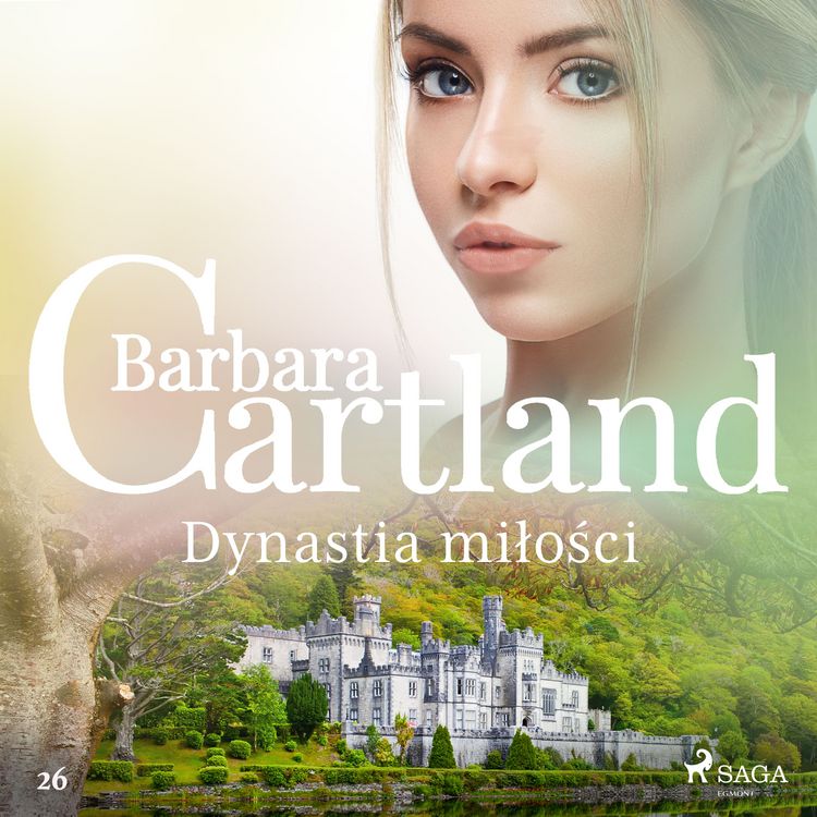Produktbild: Dynastia miłości &ndash; Ponadczasowe historie miłosne Barbary Cartland
