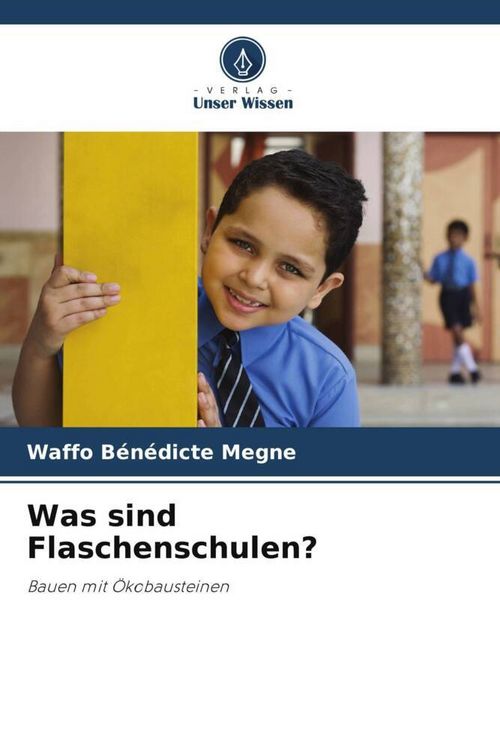 Produktbild: Was sind Flaschenschulen?