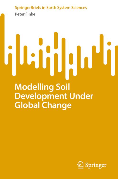 Produktbild: Modelling Soil Development Under Global Change