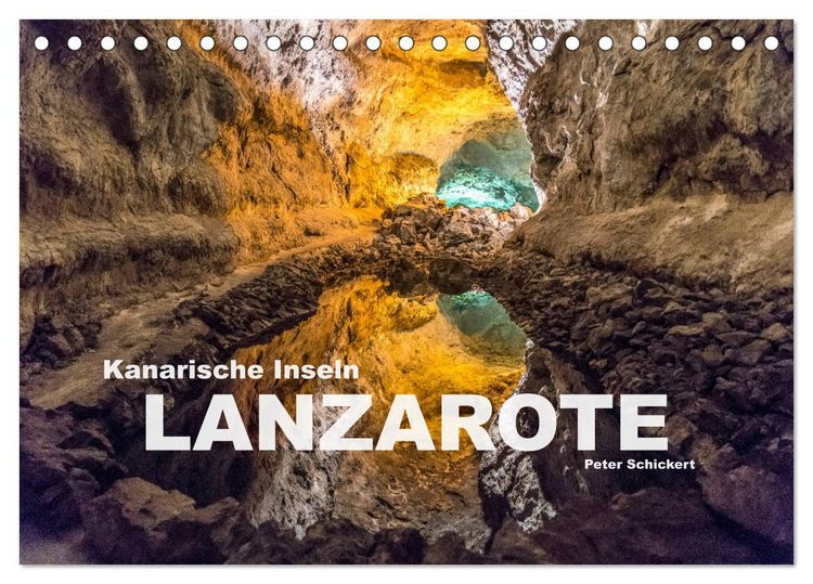 Produktbild: Kanarische Inseln - Lanzarote (Tischkalender 2026 DIN A5 quer), CALVENDO Monatskalender