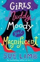Produktbild: Girls, Muddy, Moody Yet Magnificent