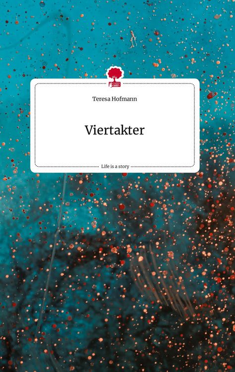 Produktbild: Viertakter. Life is a Story - story.one