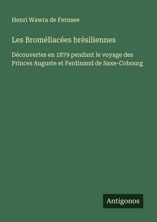 Produktbild: Les Brom&eacute;liac&eacute;es br&eacute;siliennes