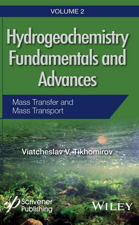Produktbild: Hydrogeochemistry Fundamentals and Advances, Mass Transfer and Mass Transport