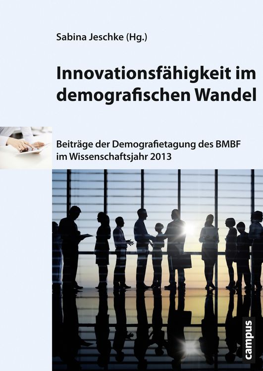 Produktbild: Innovationsf&auml;higkeit im demografischen Wandel