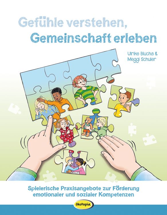 Produktbild: Gef&uuml;hle verstehen, Gemeinschaft erleben