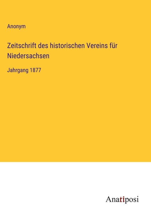 Produktbild: Zeitschrift des historischen Vereins f&uuml;r Niedersachsen