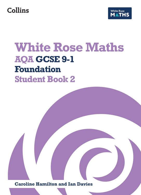 Produktbild: White Rose Maths: Aqa GCSE 9-1 Foundation Student Book 2