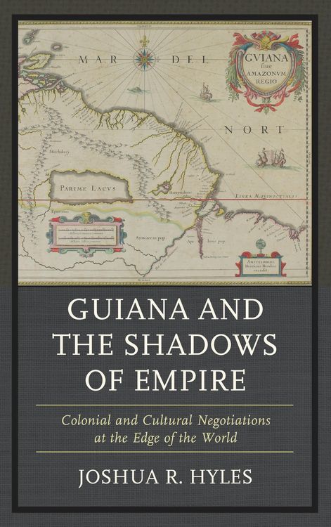 Produktbild: Guiana and the Shadows of Empire