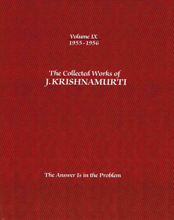 Produktbild: The Collected Works of J.Krishnamurti - Volume IX 1955-1956