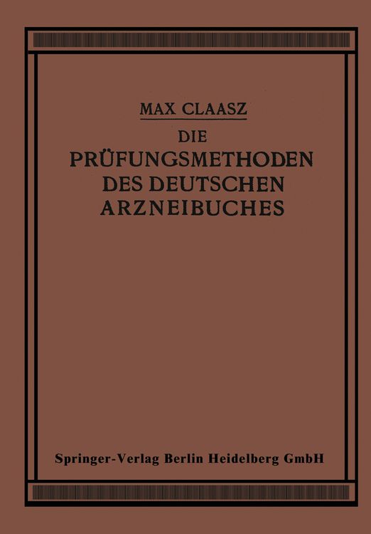Produktbild: Die Pr&uuml;fungsmethoden des Deutschen Arzneibuches