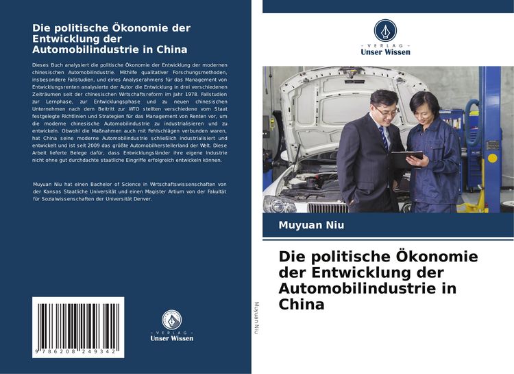 Produktbild: Die politische &Ouml;konomie der Entwicklung der Automobilindustrie in China