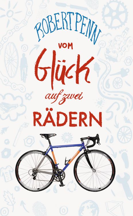 Produktbild: Vom Gl&uuml;ck auf zwei R&auml;dern