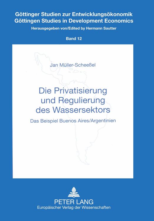 Produktbild: Die Privatisierung und Regulierung des Wassersektors