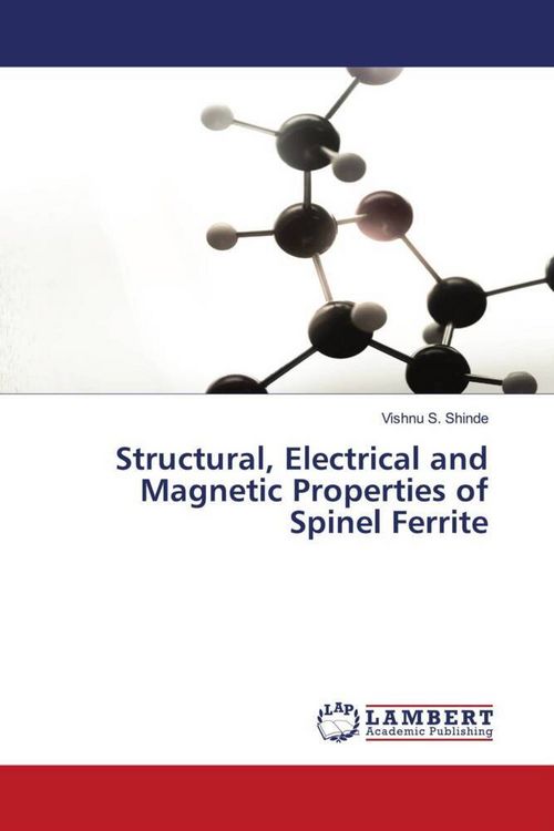 Produktbild: Structural, Electrical and Magnetic Properties of Spinel Ferrite
