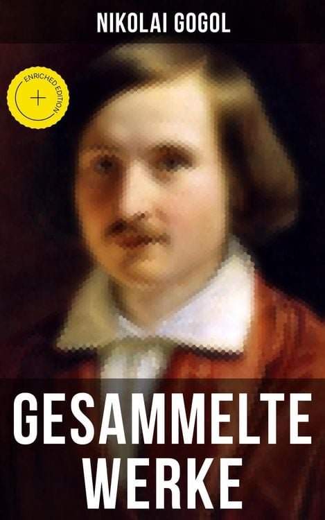 Produktbild: Gesammelte Werke von Nikolai Gogol
