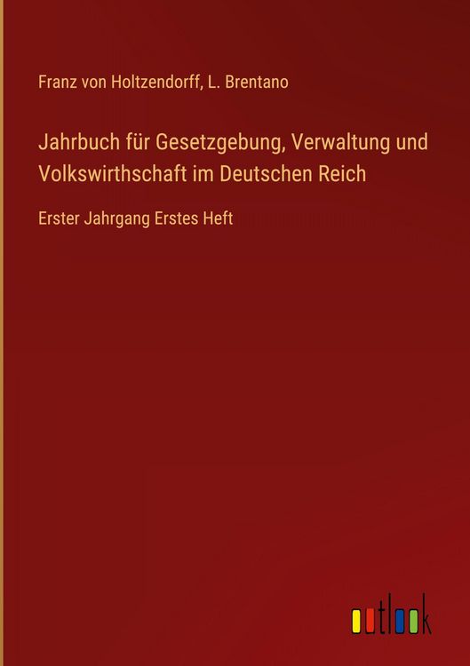 Produktbild: Jahrbuch f&uuml;r Gesetzgebung, Verwaltung und Volkswirthschaft im Deutschen Reich