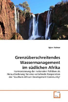 Produktbild: Richter, B: Grenz&uuml;berschreitendes Wassermanagement im s&uuml;dlic