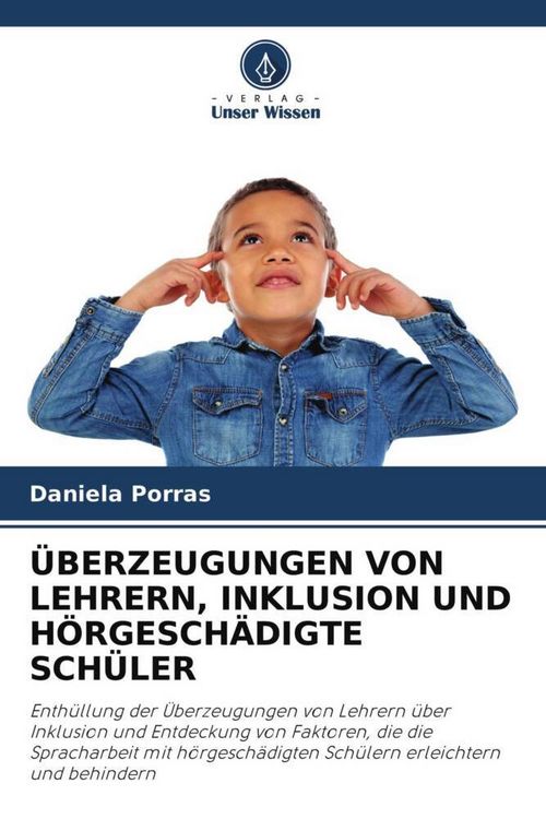 Produktbild: &Uuml;BERZEUGUNGEN VON LEHRERN, INKLUSION UND H&Ouml;RGESCH&Auml;DIGTE SCH&Uuml;LER