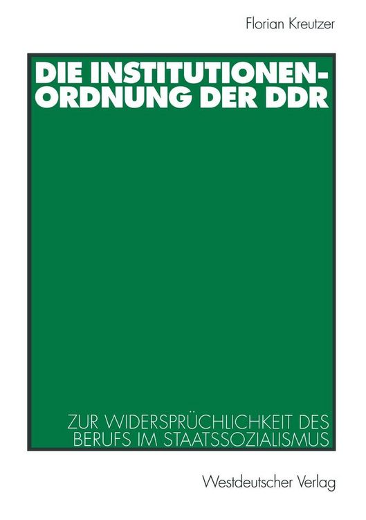 Produktbild: Die Institutionenordnung der DDR
