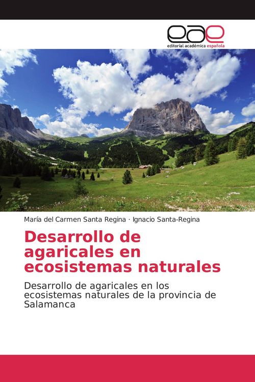 Produktbild: Desarrollo de agaricales en ecosistemas naturales