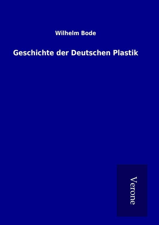 Produktbild: Geschichte der Deutschen Plastik