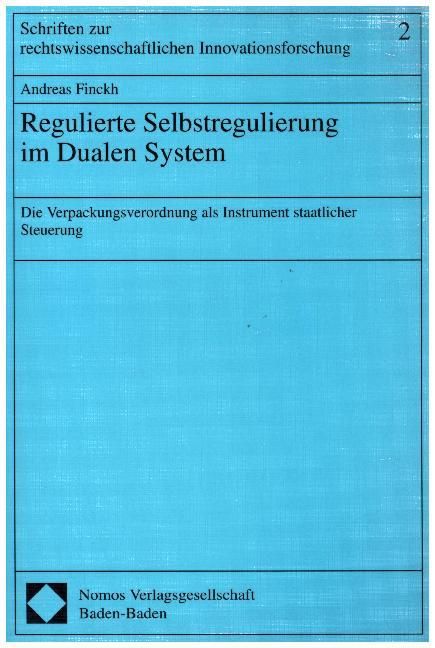 Produktbild: Regulierte Selbstregulierung im Dualen System