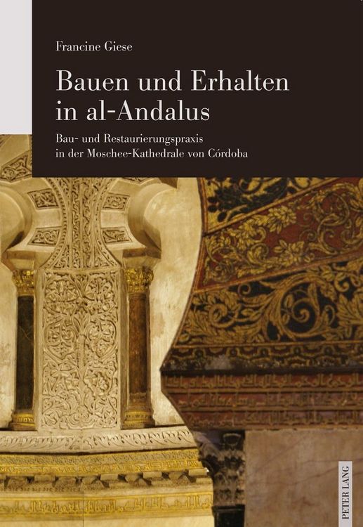 Produktbild: Bauen und Erhalten in al-Andalus