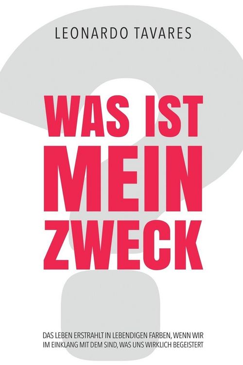 Produktbild: Was ist Mein Zweck?