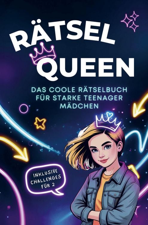Produktbild: R&auml;tsel Queen - Das coole R&auml;tselbuch f&uuml;r starke Teenager M&auml;dchen.