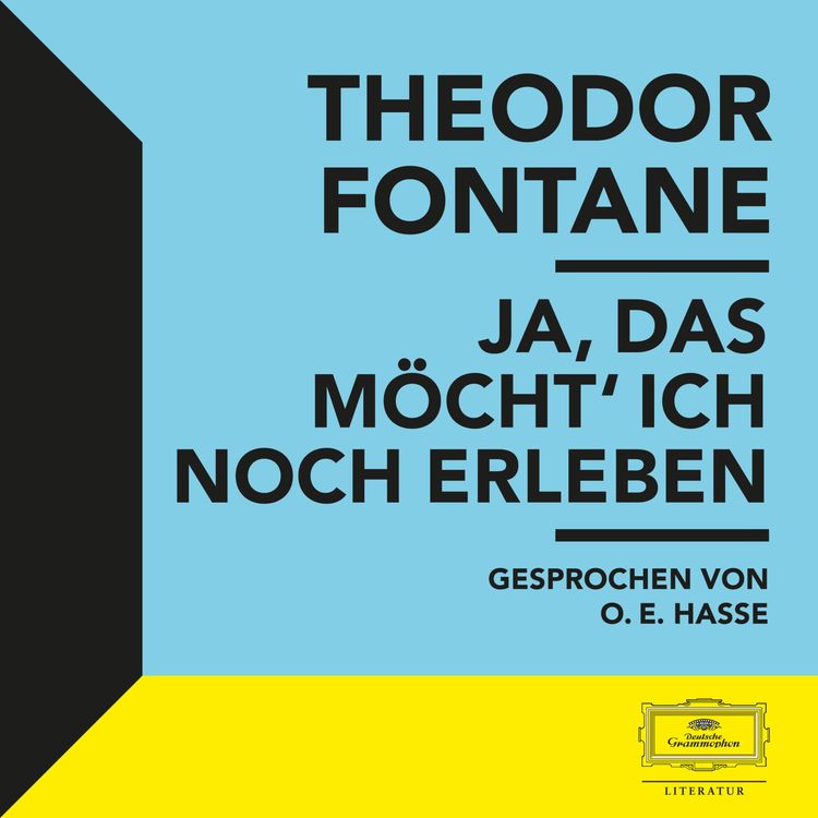 Produktbild: Fontane: Ja, das m&ouml;cht' ich noch erleben