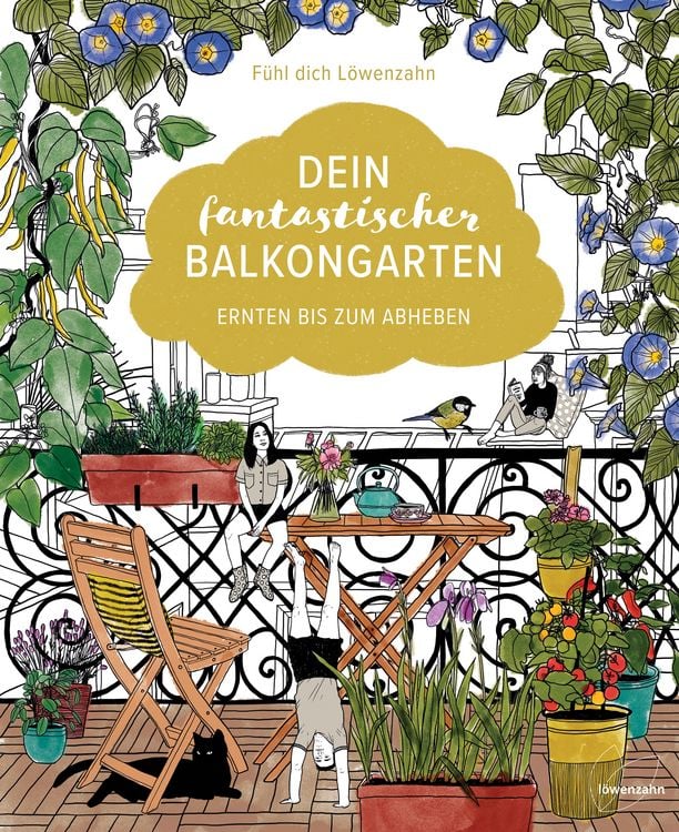 Produktbild: Dein fantastischer Balkongarten