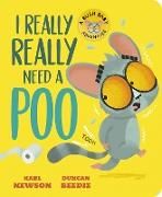 Produktbild: I Really, Really Need a Poo