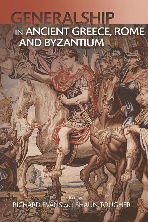Produktbild: Military Leadership from Ancient Greece to Byzantium