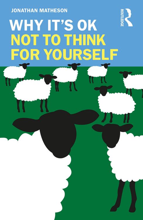 Produktbild: Why It's OK Not to Think for Yourself