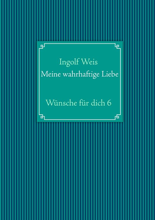 Produktbild: Meine wahrhaftige Liebe