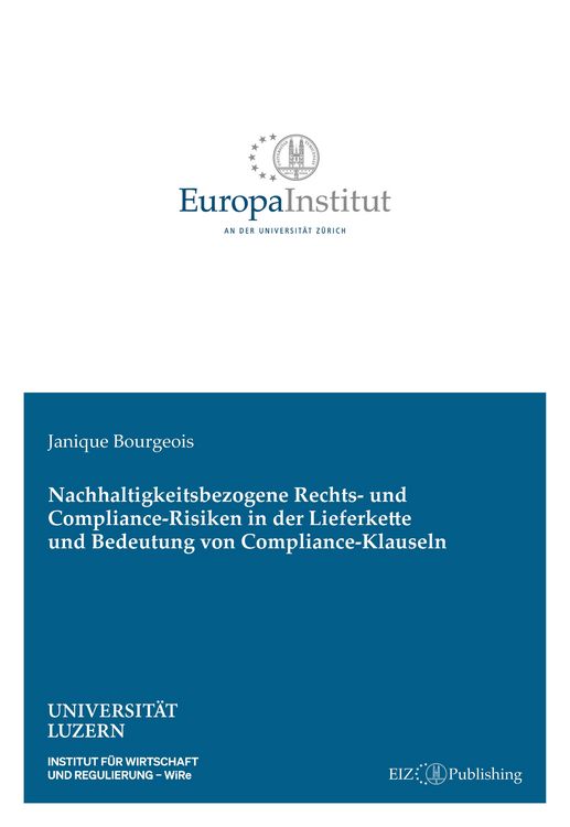 Produktbild: Nachhaltigkeitsbezogene Rechts- und Compliance-Risiken in der Lieferkette und Bedeutung von Compliance-Klauseln