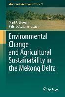 Produktbild: Environmental Change and Agricultural Sustainability in the Mekong Delta