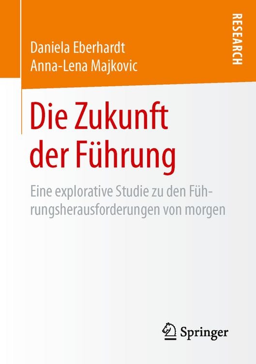 Produktbild: Die Zukunft der F&uuml;hrung