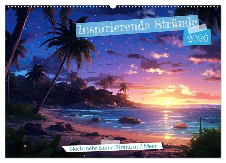 Produktbild: Inspirierende Str&auml;nde (Wandkalender 2026 DIN A2 quer), CALVENDO Monatskalender