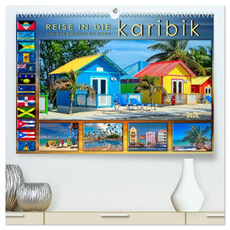 Produktbild: Reise in die Karibik - von den Bahamas bis Aruba (hochwertiger Premium Wandkalender 2026 DIN A2 quer), Kunstdruck in Hochglanz
