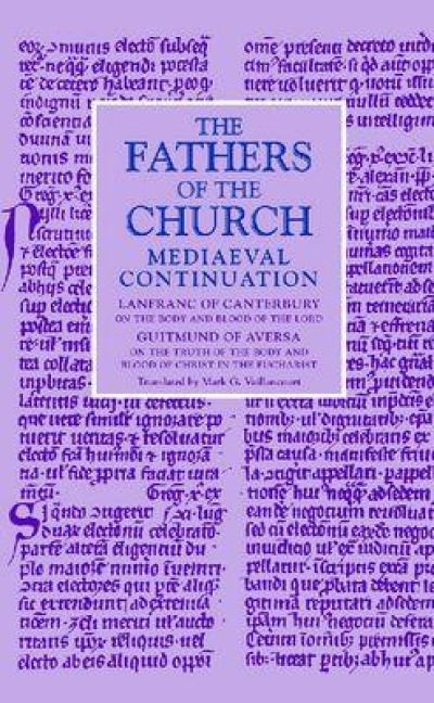 Produktbild: On the Body and Blood of the Lord; On the Truth of the Body and Blood of Christ in the Eucharist